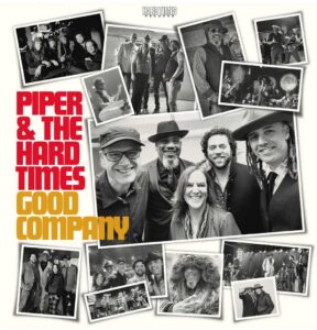 Piper and the Hard Times - Good Company front cover