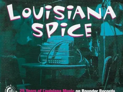 Louisiana Spice 25 Years Rounder Records front cover