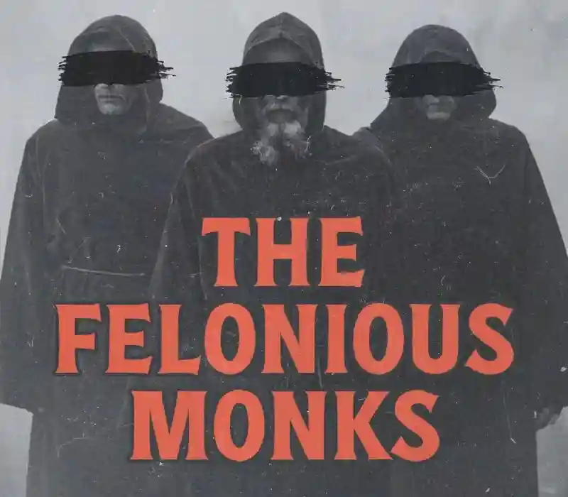 felonious monks portrait